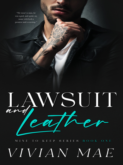 Title details for Lawsuit and Leather by Vivian  Mae - Available
